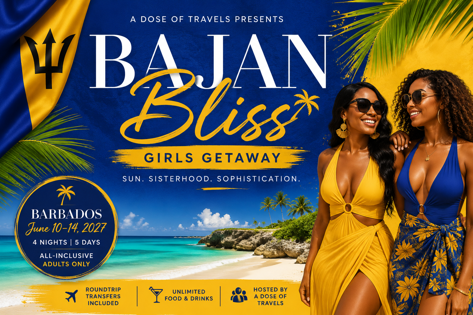 Bajan Bliss Girls Getaway Barbados