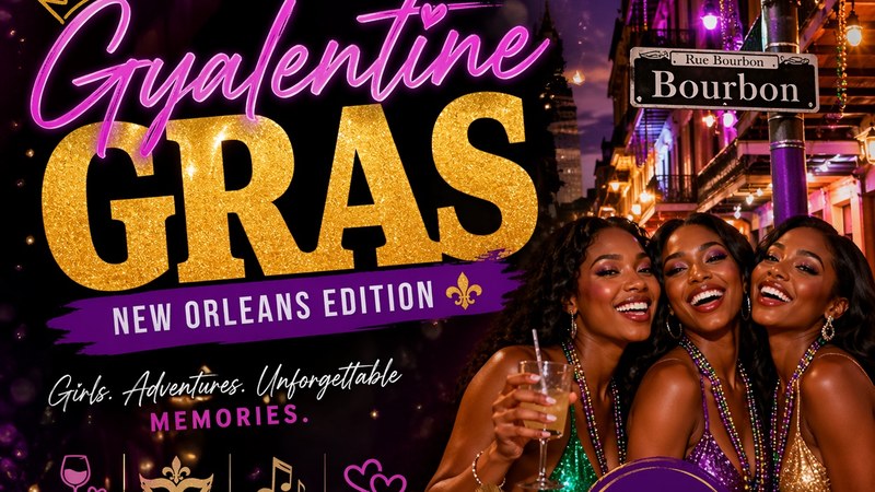 Gyalentine Gras New Orleans