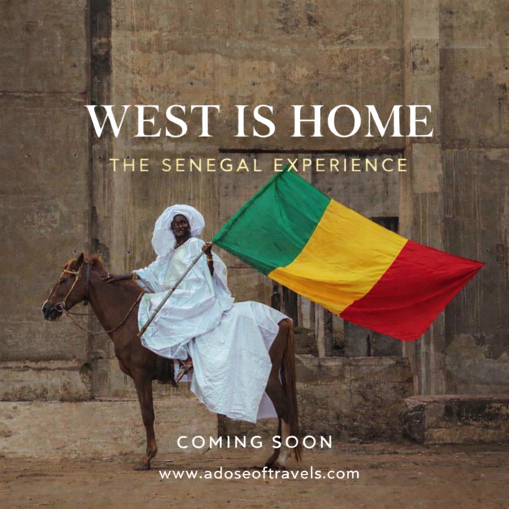 West Is Home Senegal